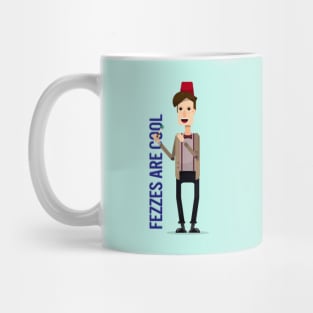 "Fezzes are cool" Mug